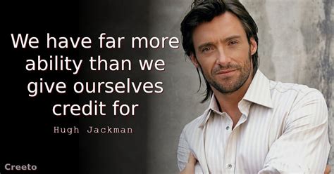 hugh jackman quotes.